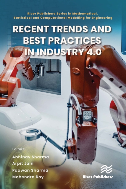 Recent Trends and Best Practices in Industry 4.0, EPUB eBook