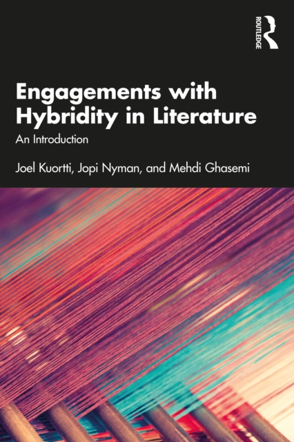 Engagements with Hybridity in Literature : An Introduction, PDF eBook