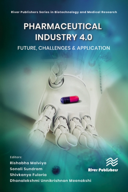 Pharmaceutical industry 4.0: Future, Challenges & Application, EPUB eBook