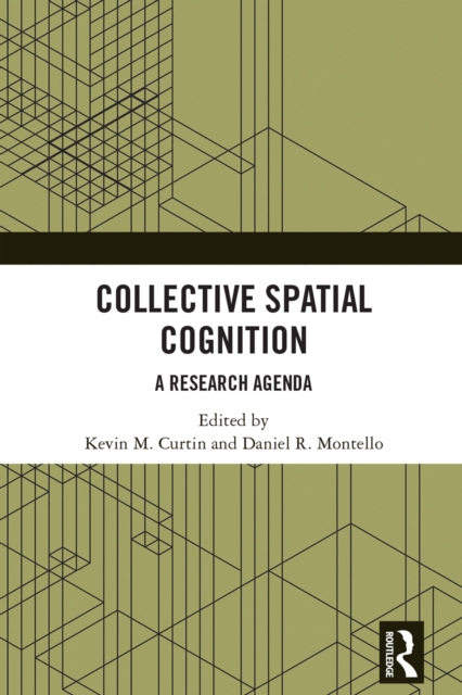 Collective Spatial Cognition : A Research Agenda, PDF eBook
