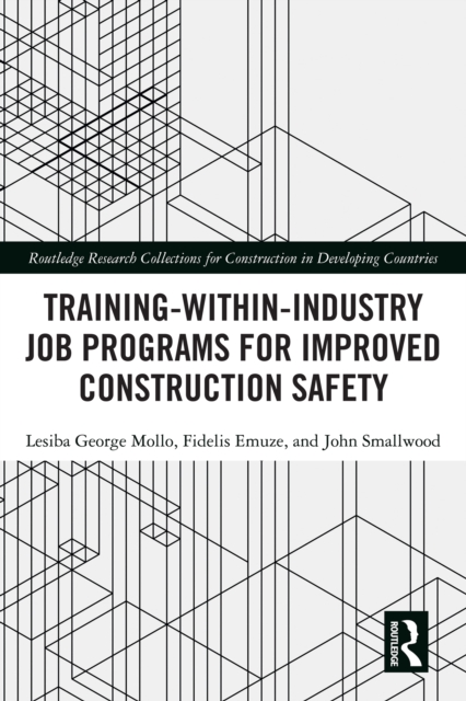 Training-Within-Industry Job Programs for Improved Construction Safety, PDF eBook