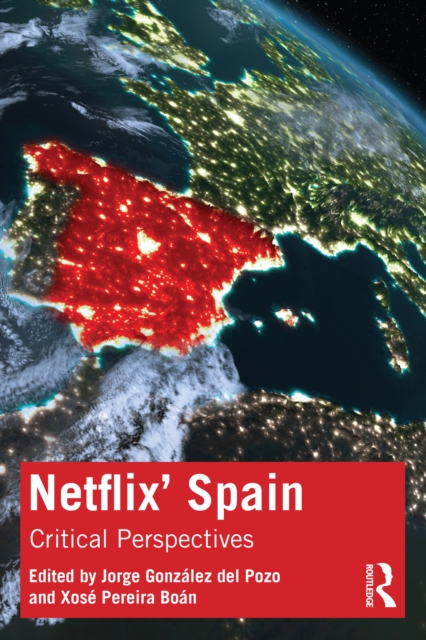 Netflix' Spain : Critical Perspectives, PDF eBook