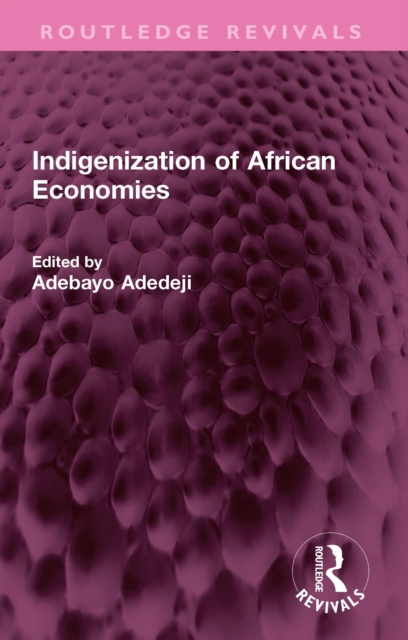Indigenization of African Economies, PDF eBook
