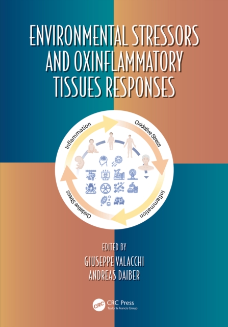 Environmental Stressors and OxInflammatory Tissues Responses, PDF eBook