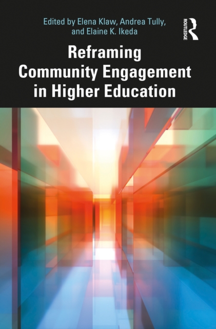 Reframing Community Engagement in Higher Education, EPUB eBook