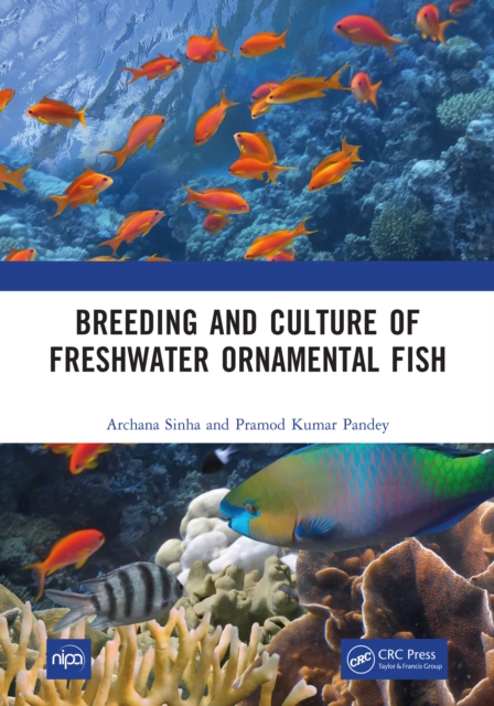 Breeding and Culture of Freshwater Ornamental Fish, PDF eBook