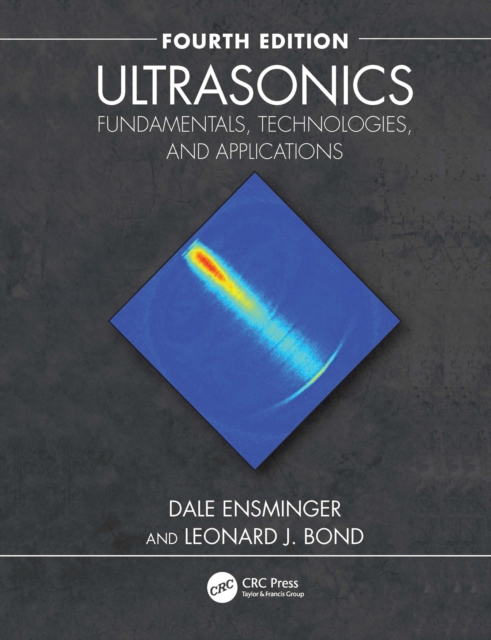 Ultrasonics : Fundamentals, Technologies, and Applications, PDF eBook
