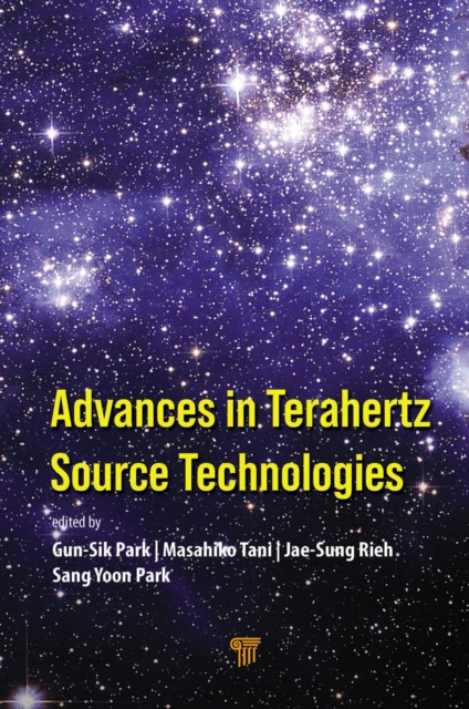Advances in Terahertz Source Technologies, PDF eBook