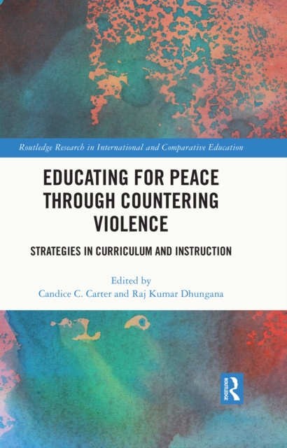 Educating for Peace through Countering Violence : Strategies in Curriculum and Instruction, EPUB eBook