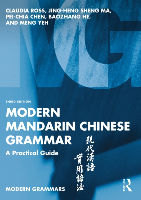 Modern Mandarin Chinese Grammar : A Practical Guide, PDF eBook