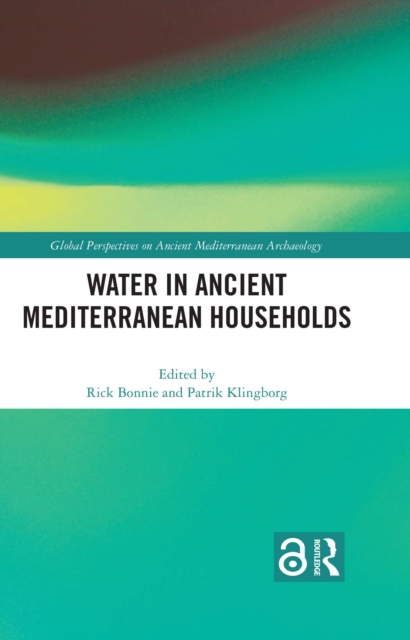 Water in Ancient Mediterranean Households, PDF eBook