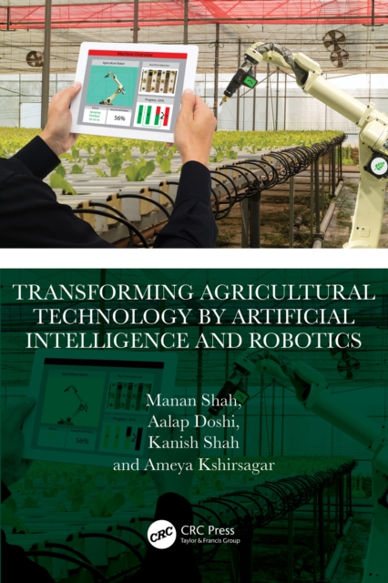 Transforming Agricultural Technology by Artificial Intelligence and Robotics, PDF eBook