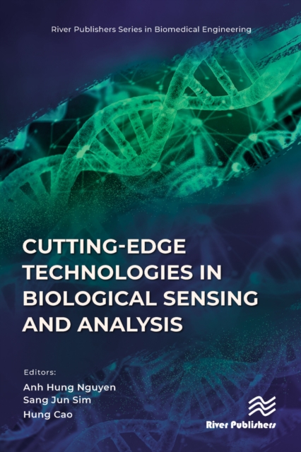 Cutting-edge Technologies in Biological Sensing and Analysis, PDF eBook