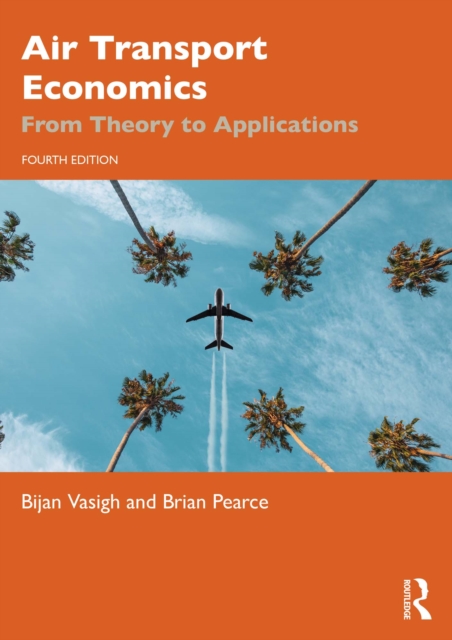 Air Transport Economics : From Theory to Applications, PDF eBook