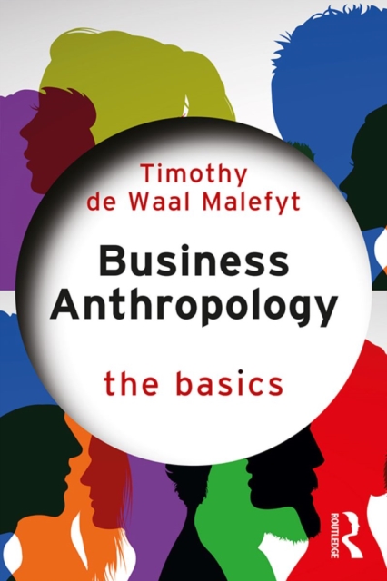 Business Anthropology: The Basics, EPUB eBook