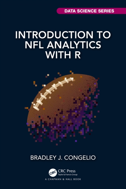 Introduction to NFL Analytics with R, EPUB eBook