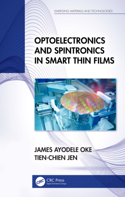 Optoelectronics and Spintronics in Smart Thin Films, EPUB eBook