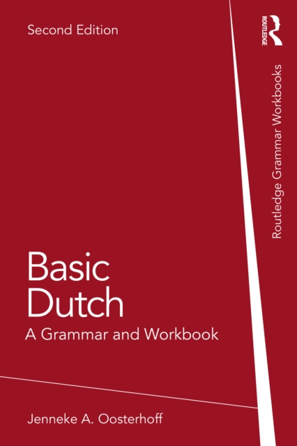 Basic Dutch : A Grammar and Workbook, EPUB eBook