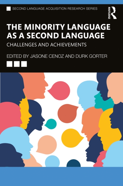 The Minority Language as a Second Language : Challenges and Achievements, PDF eBook