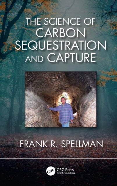 The Science of Carbon Sequestration and Capture, PDF eBook