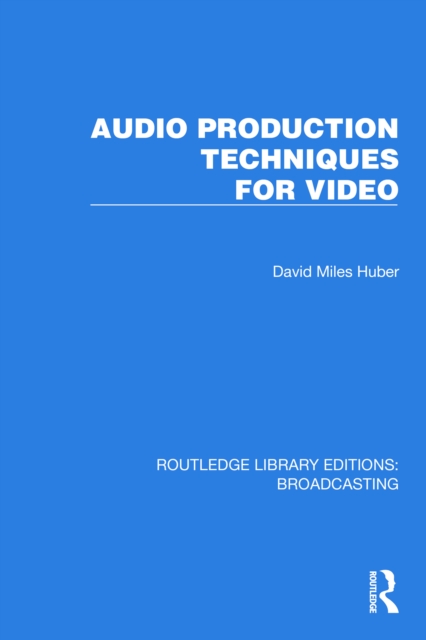 Audio Production Techniques for Video, PDF eBook