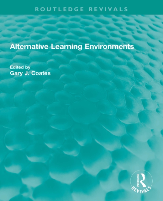 Alternative Learning Environments, PDF eBook