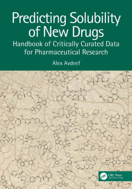 Predicting Solubility of New Drugs : Handbook of Critically Curated Data for Pharmaceutical Research, PDF eBook