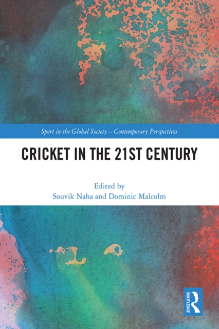 Cricket in the 21st Century, EPUB eBook