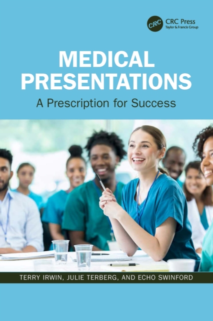 Medical Presentations : A Prescription for Success, EPUB eBook