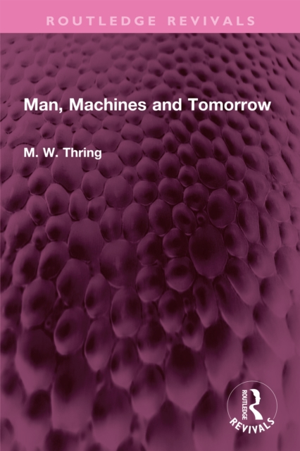 Man, Machines and Tomorrow, PDF eBook