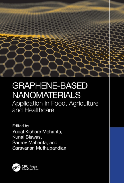 Graphene-Based Nanomaterials : Application in Food, Agriculture and Healthcare, EPUB eBook