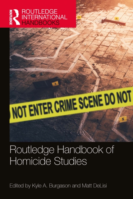 Routledge Handbook of Homicide Studies, EPUB eBook