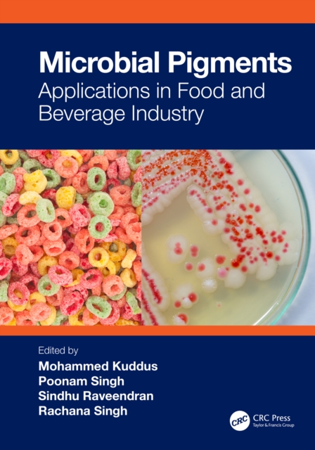 Microbial Pigments : Applications in Food and Beverage Industry, EPUB eBook