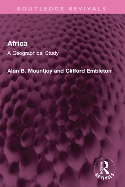 Africa : A Geographical Study, EPUB eBook