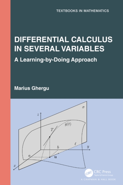 Differential Calculus in Several Variables : A Learning-by-Doing Approach, PDF eBook