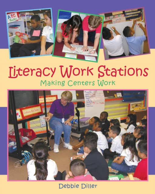 Literacy Work Stations : Making Centers Work, EPUB eBook