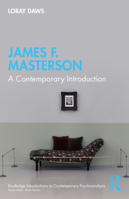James F. Masterson : A Contemporary Introduction, EPUB eBook