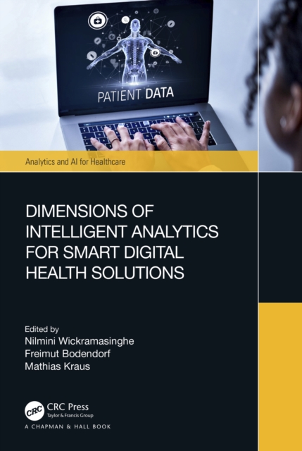 Dimensions of Intelligent Analytics for Smart Digital Health Solutions, PDF eBook