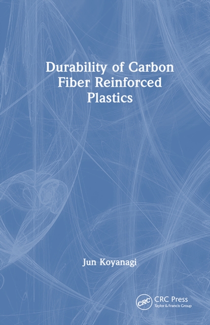Durability of Carbon Fiber Reinforced Plastics, EPUB eBook