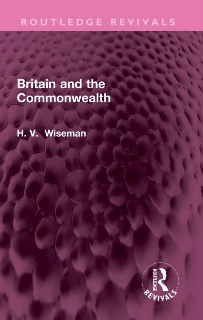 Britain and the Commonwealth, PDF eBook