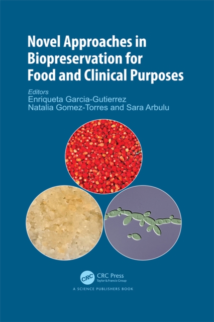 Novel Approaches in Biopreservation for Food and Clinical Purposes, EPUB eBook