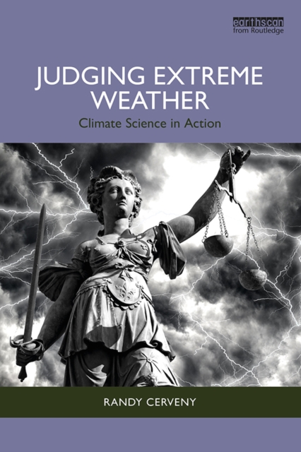 Judging Extreme Weather : Climate Science in Action, EPUB eBook