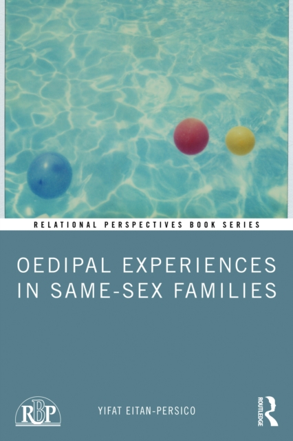 Oedipal Experiences in Same-Sex Families, PDF eBook