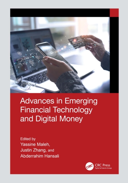Advances in Emerging Financial Technology and Digital Money, PDF eBook