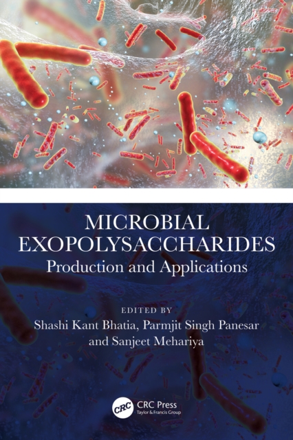 Microbial Exopolysaccharides : Production and Applications, EPUB eBook