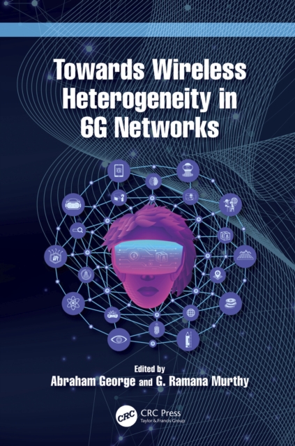 Towards Wireless Heterogeneity in 6G Networks, EPUB eBook