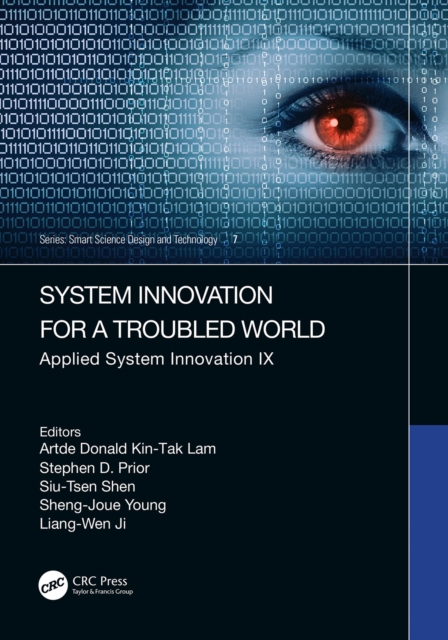 System Innovation for a World in Transition : Applied System Innovation IX. Proceedings of the 9th International Conference on Applied System Innovation 2023 (ICASI 2023), Chiba, Japan, 21-25 April 20, PDF eBook