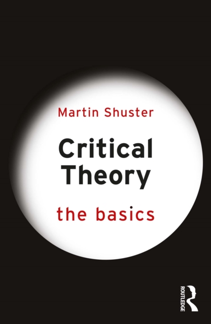 Critical Theory: The Basics, PDF eBook