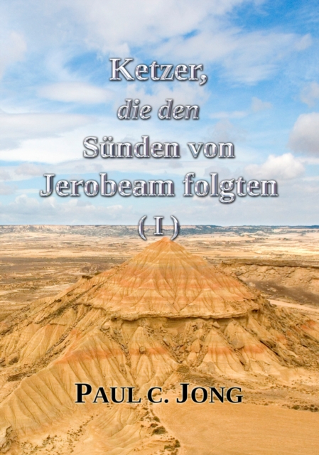 Ketzer, die den Sunden von Jerobeam folgten (?), EPUB eBook