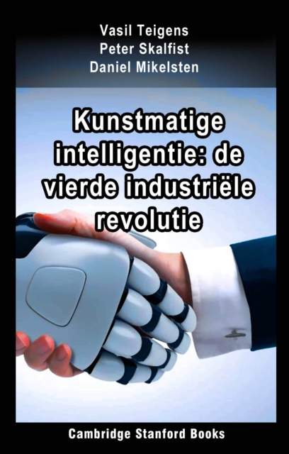 Kunstmatige intelligentie: de vierde industriele revolutie, EPUB eBook